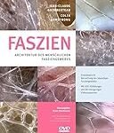 Faszienbücher im Vergleich: Die besten Physiotherapieprodukte für die Faszienbehandlung