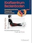 Die besten Physiotherapieprodukte für Beckenbodengymnastik bei Frauen über 50: Eine Analyse und Vergleich